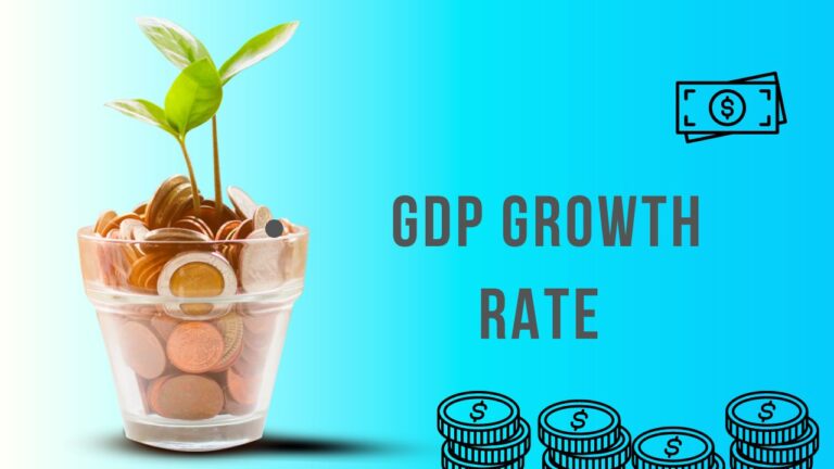 GDP Growth Rate, The Ultimate Guide to Understanding and Calculating GDP Growth Rate in 2023